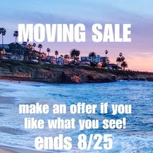 Moving Sale! Last day to purchase is Sunday 8/25!